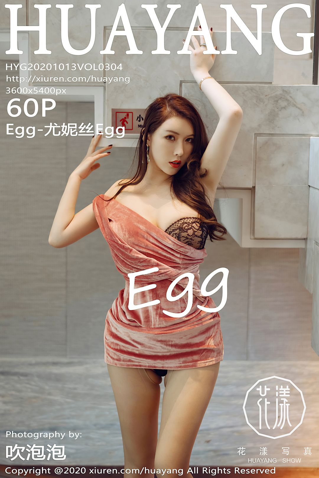 [HuaYang花漾] 2020.10.13 VOL.304 Egg-尤妮丝Egg[60P-627MB]